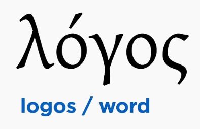 Greek: Logos, the word